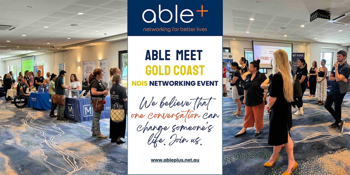 Able Meet - GOLD COAST