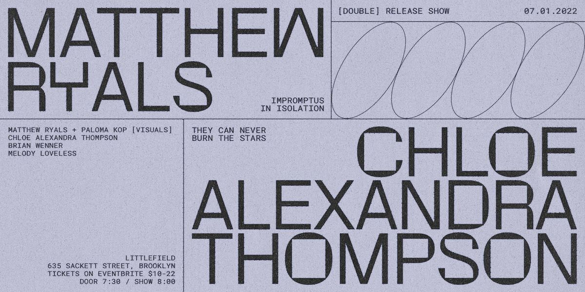 Matthew Ryals and Chloe Alexandra Thompson -  A Double Album Release Show