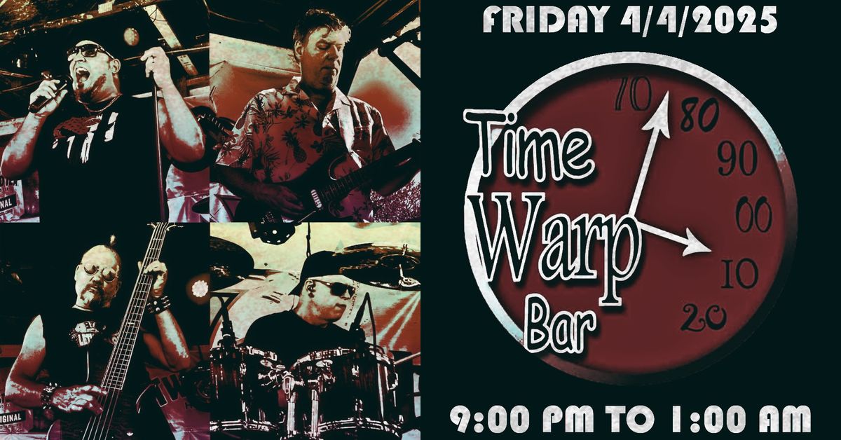 4Locos @ Time Warp Bar