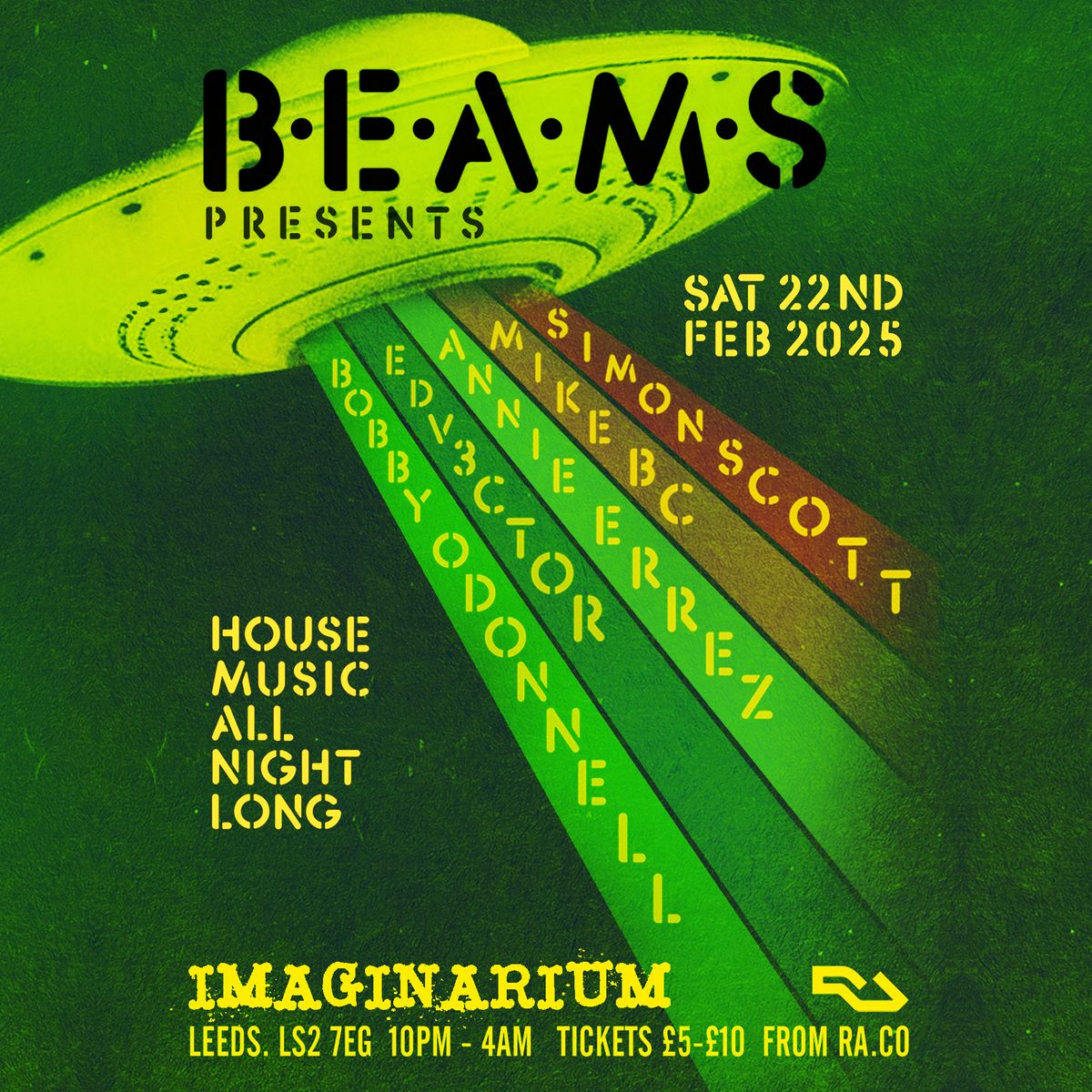 B.E.A.M.S Presents Bobby O'Donnell, edv3ctor, Annie Errez, Mike BC & Simon Scott