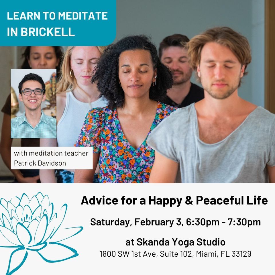 Meditation in Brickell - Advice for a Happy and Peaceful Life, Skanda ...