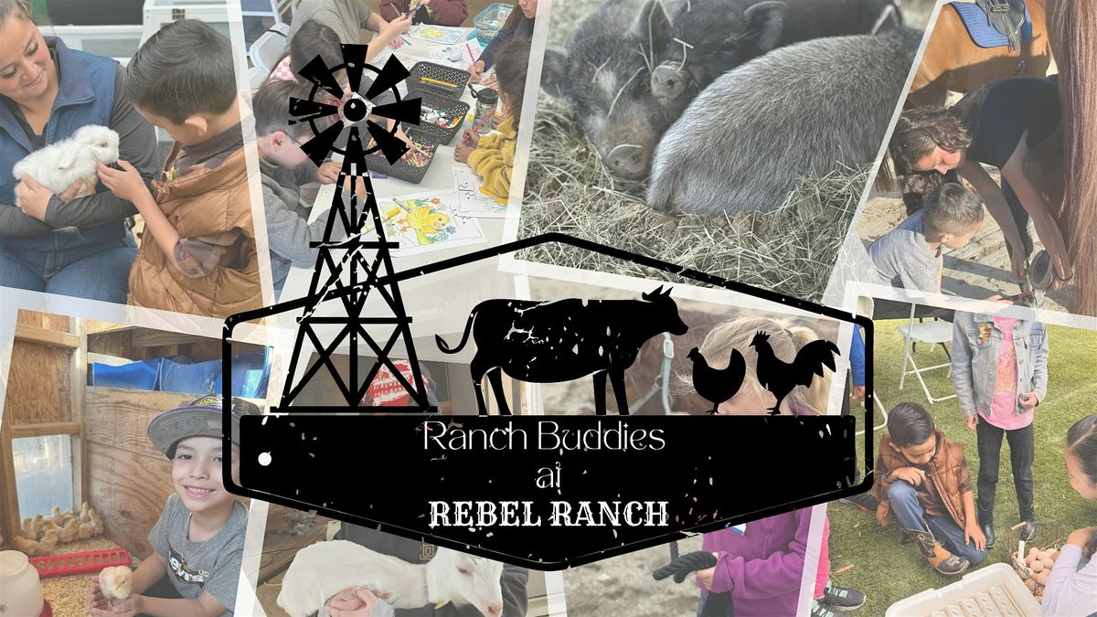 Ranch Buddies at Rebel Ranch