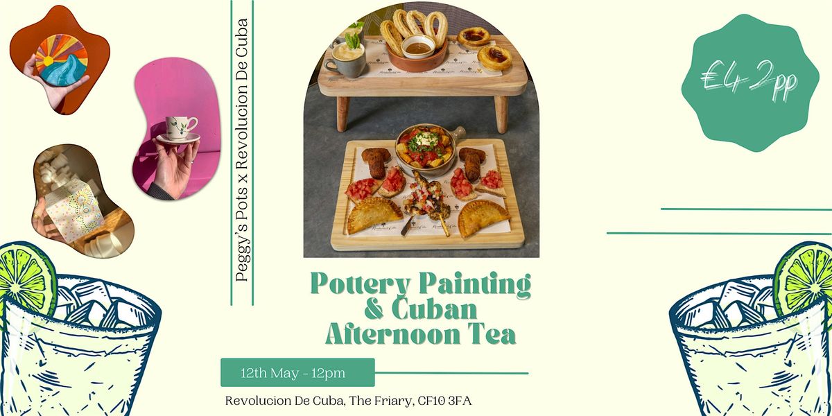 Pottery Painting & Cuban Afternoon Tea