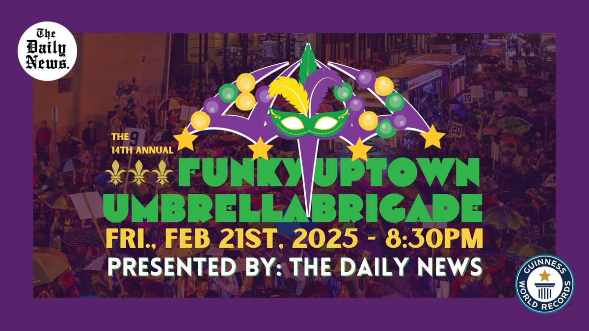 The 14th Annual Funky Uptown Umbrella Brigade