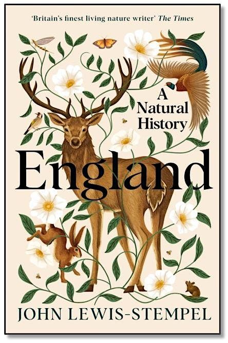 John Lewis-Stempel Afternoon Tea - A Natural History of England