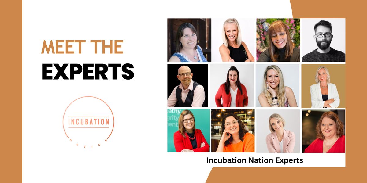 Meet the Experts - Incubation Nation