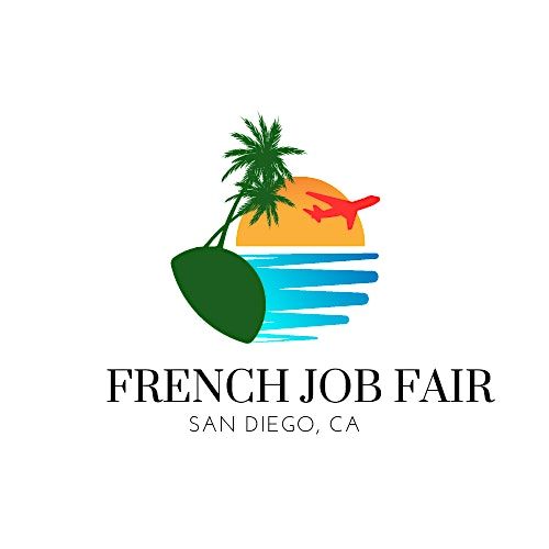 San Diego French Job & Career Fair