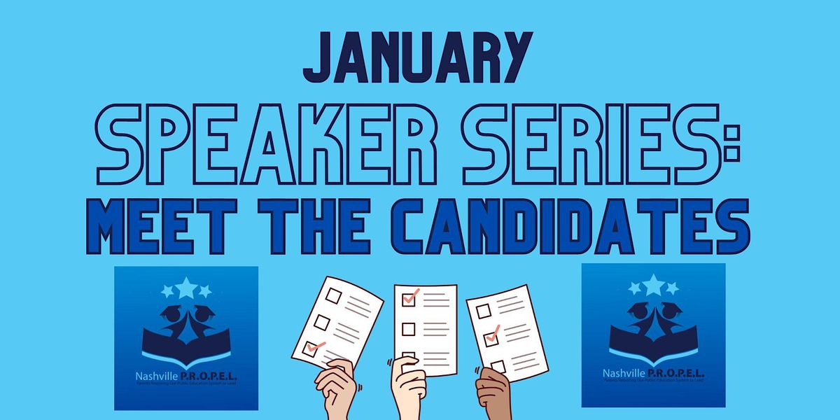 February  Speaker Series: Meet the Candidates