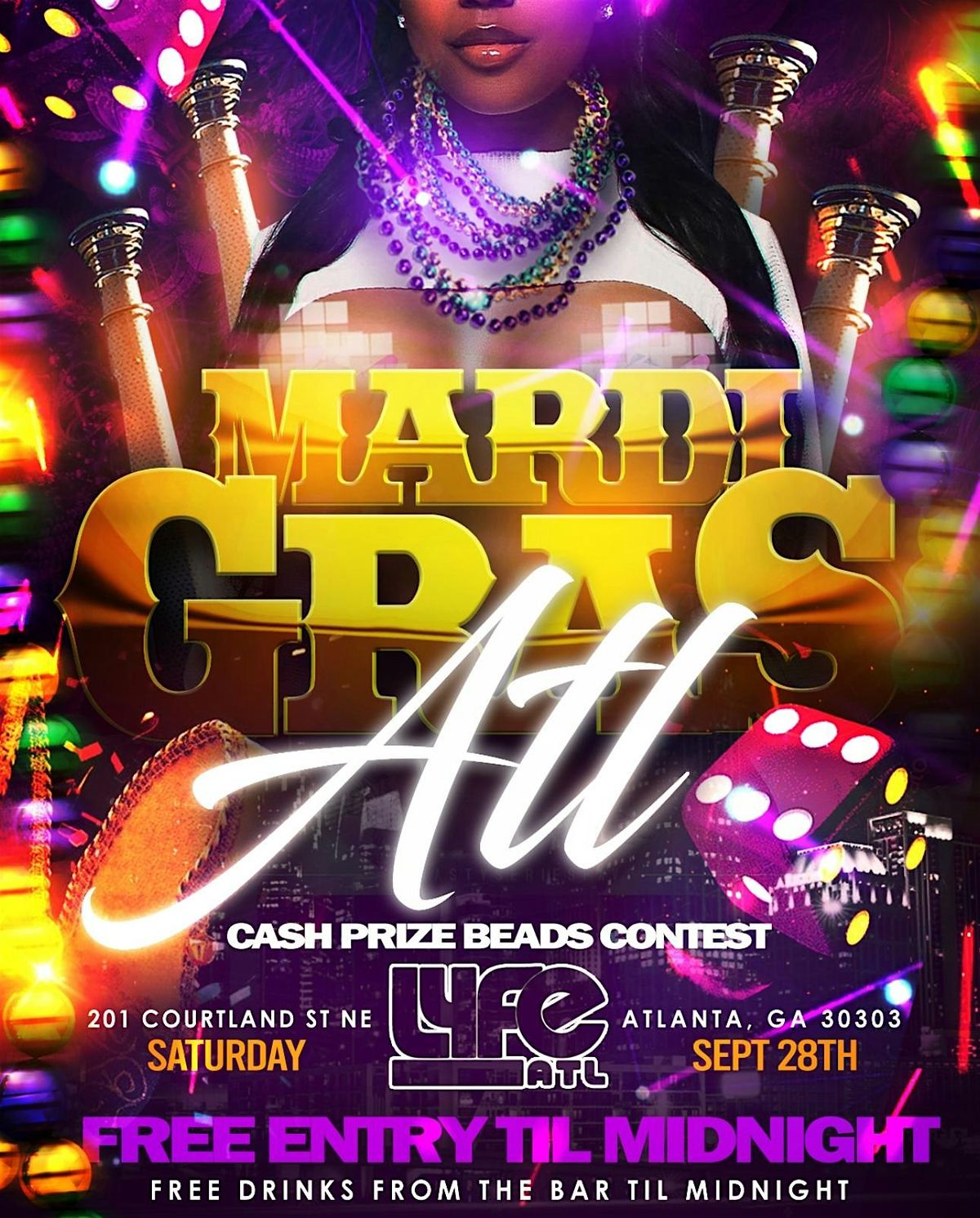 MARDIGRAS ATL (FREE ENTRY & FREE DRINKS) THIS SATURDAY AT LYFEATL