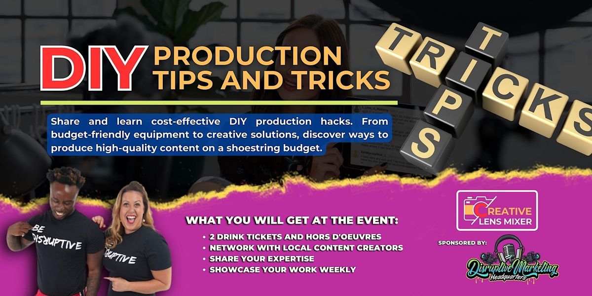 DIY Production Tips and Tricks
