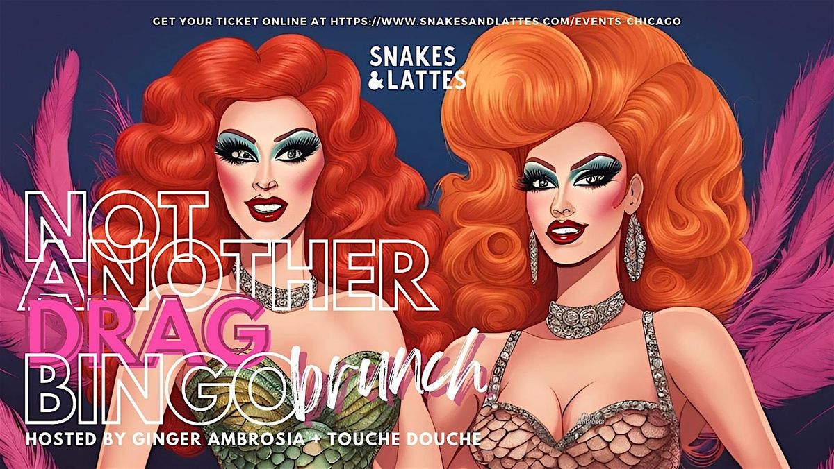 Drag Bingo Brunch - Snakes & Lattes Chicago (US)