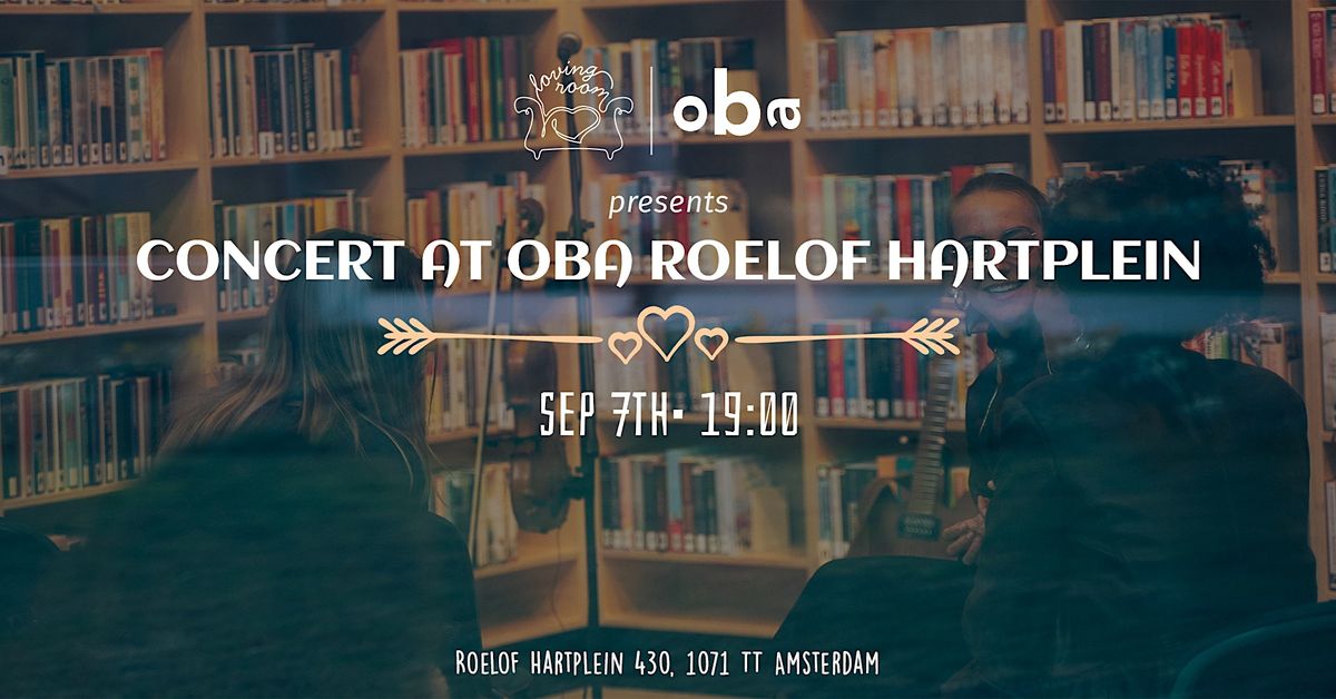 Concert and Open Mic  at the OBA Roelof Hartplein