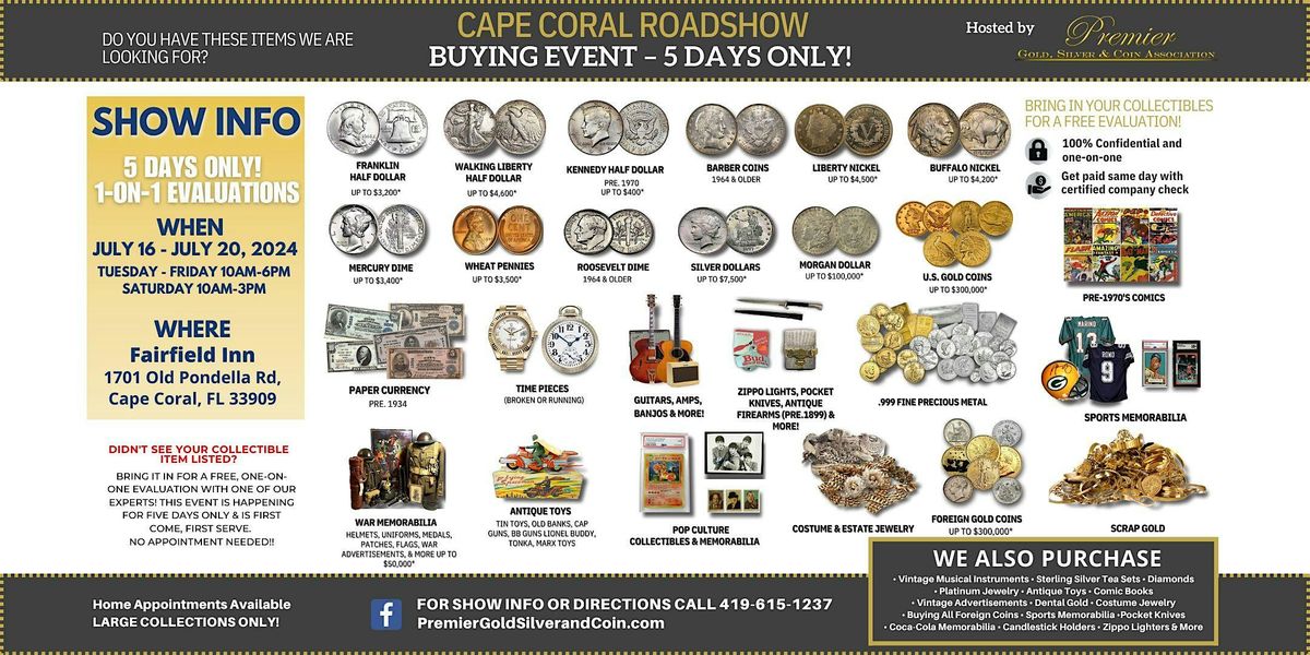 Cape Coral, FL ROADSHOW: Free 5-Day Only Buying Event!