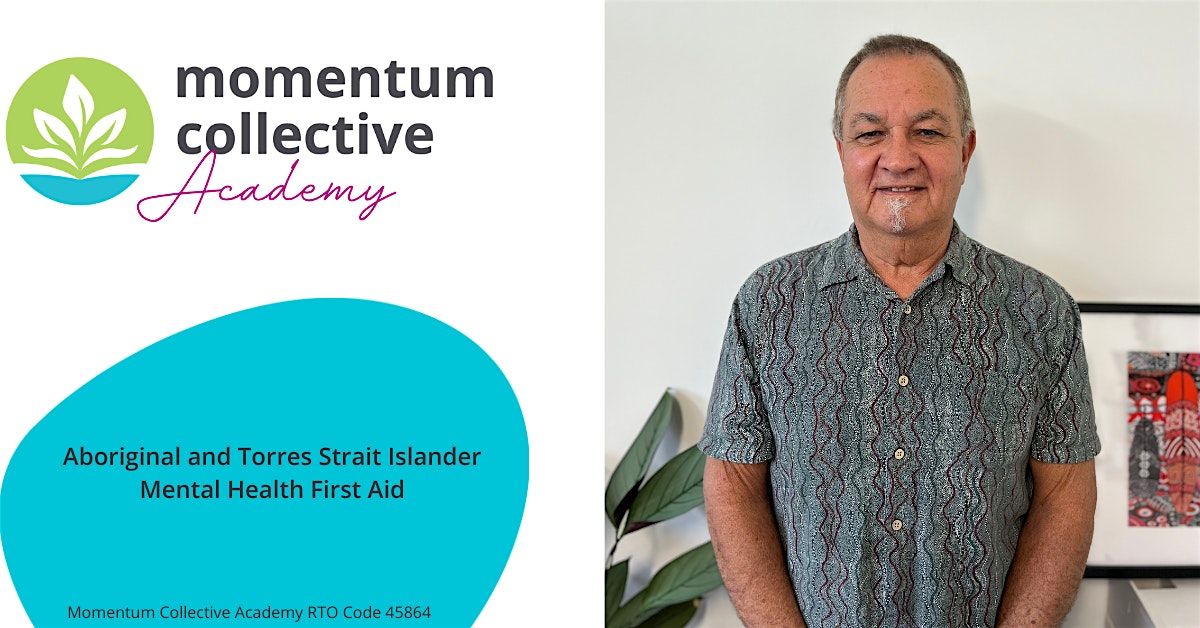 Aboriginal and Torres Strait Islander Mental Health First Aid - Grafton