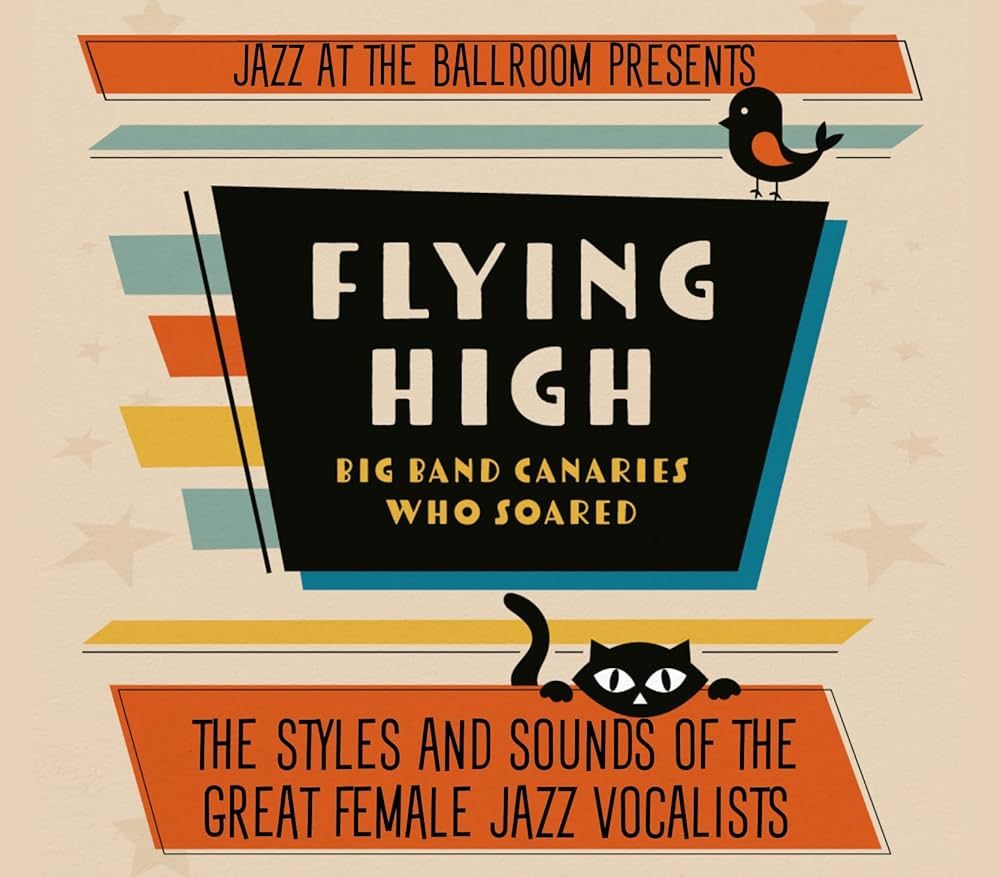 Jazz at the Ballroom - Flying High