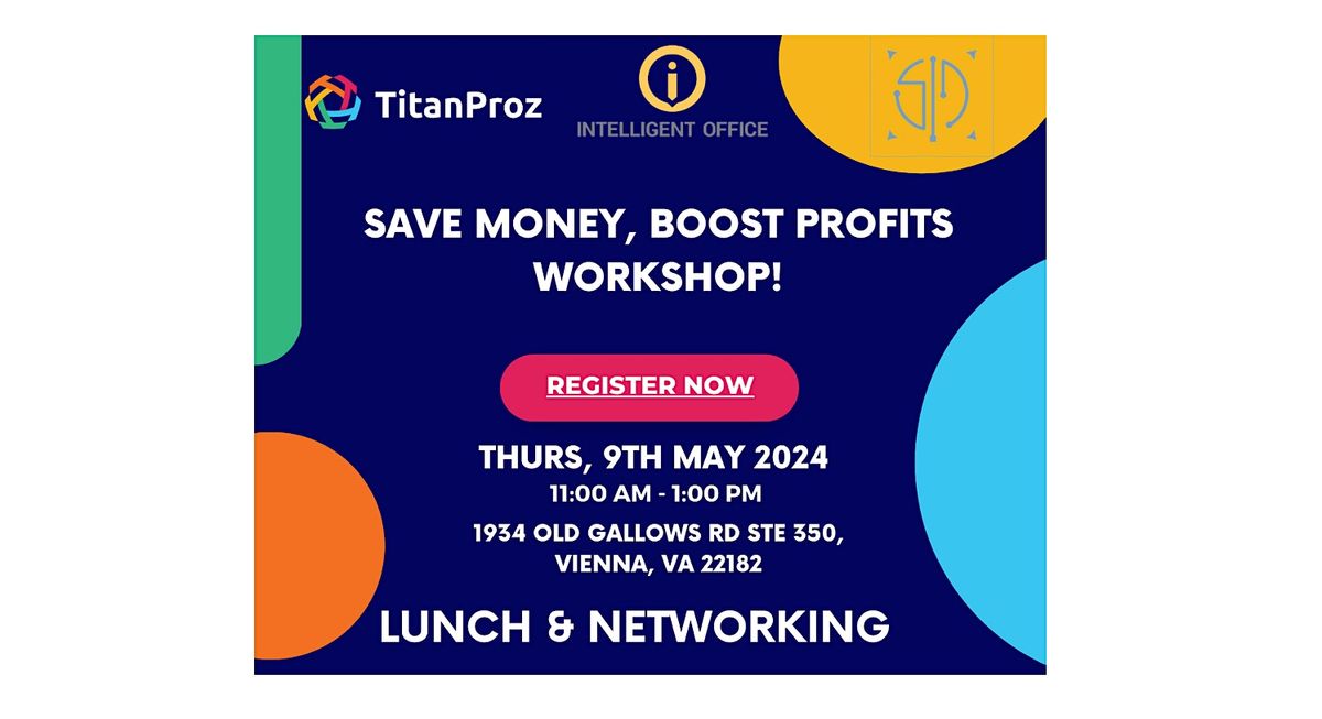 Save Money, Boost Profits Workshop!
