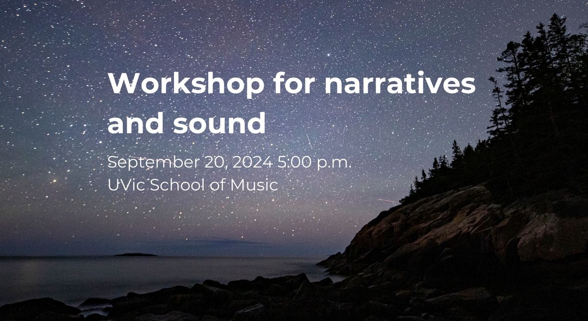 Workshop for narratives and sound (SALT New Music Ensemble)