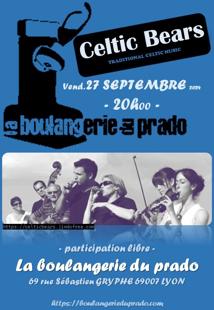 Celtic Bears en Concert \u00e0 la Boulangerie du Prado (Lyon7)