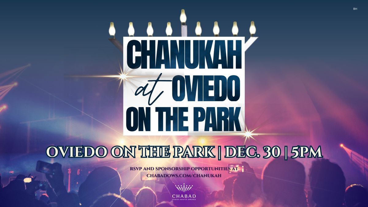 Chanukah at Oviedo on the Park!