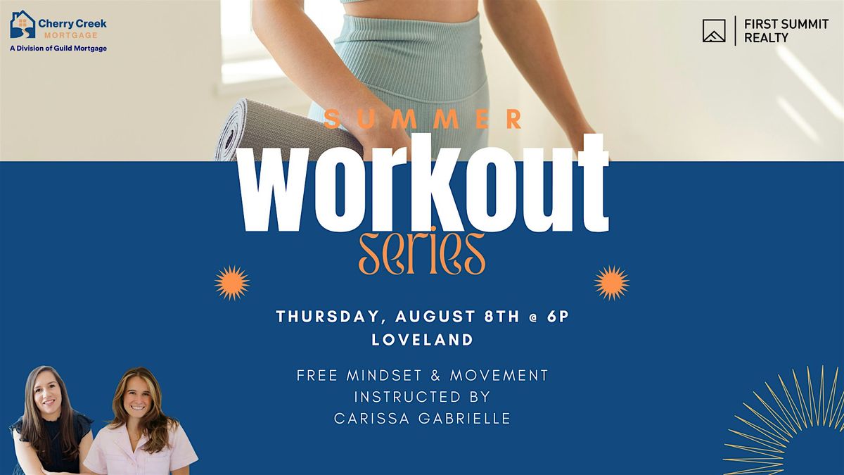 Summer Workout Series - Mindset & Movement