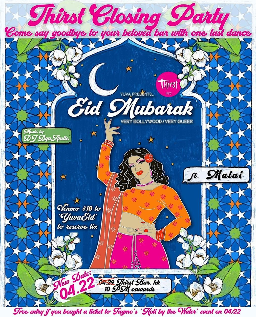 Eid Mubarak NYCs largest LGBTQ+ Eid Party, Thirst, New York, 22 April