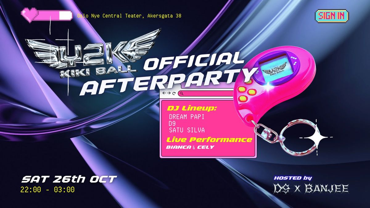 D9 & BANJEE B PRESENTS: THE Y2K KIKI BALL OFFICIAL AFTERPARTY