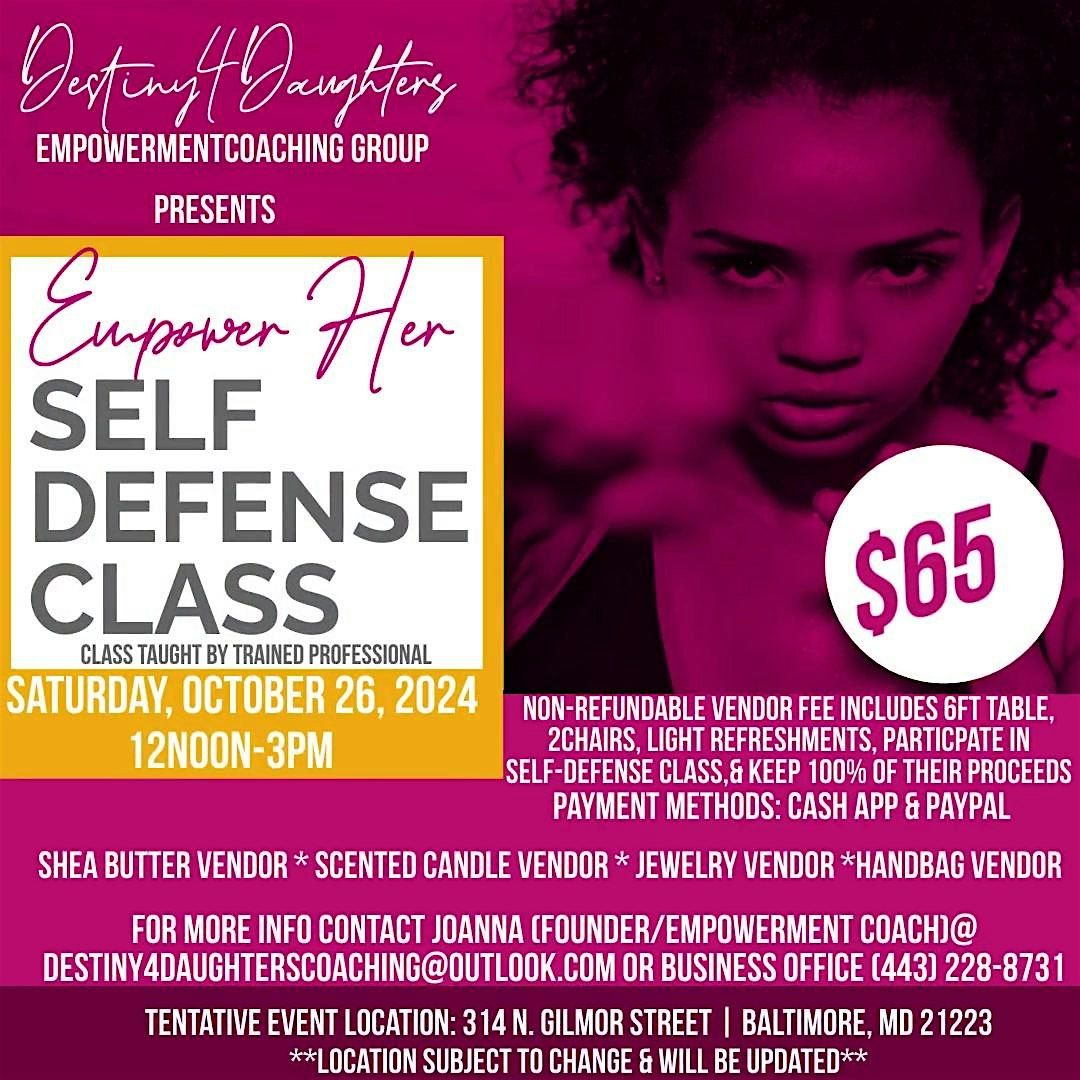 Vendors Wanted: Empower Her! Self Defense Class