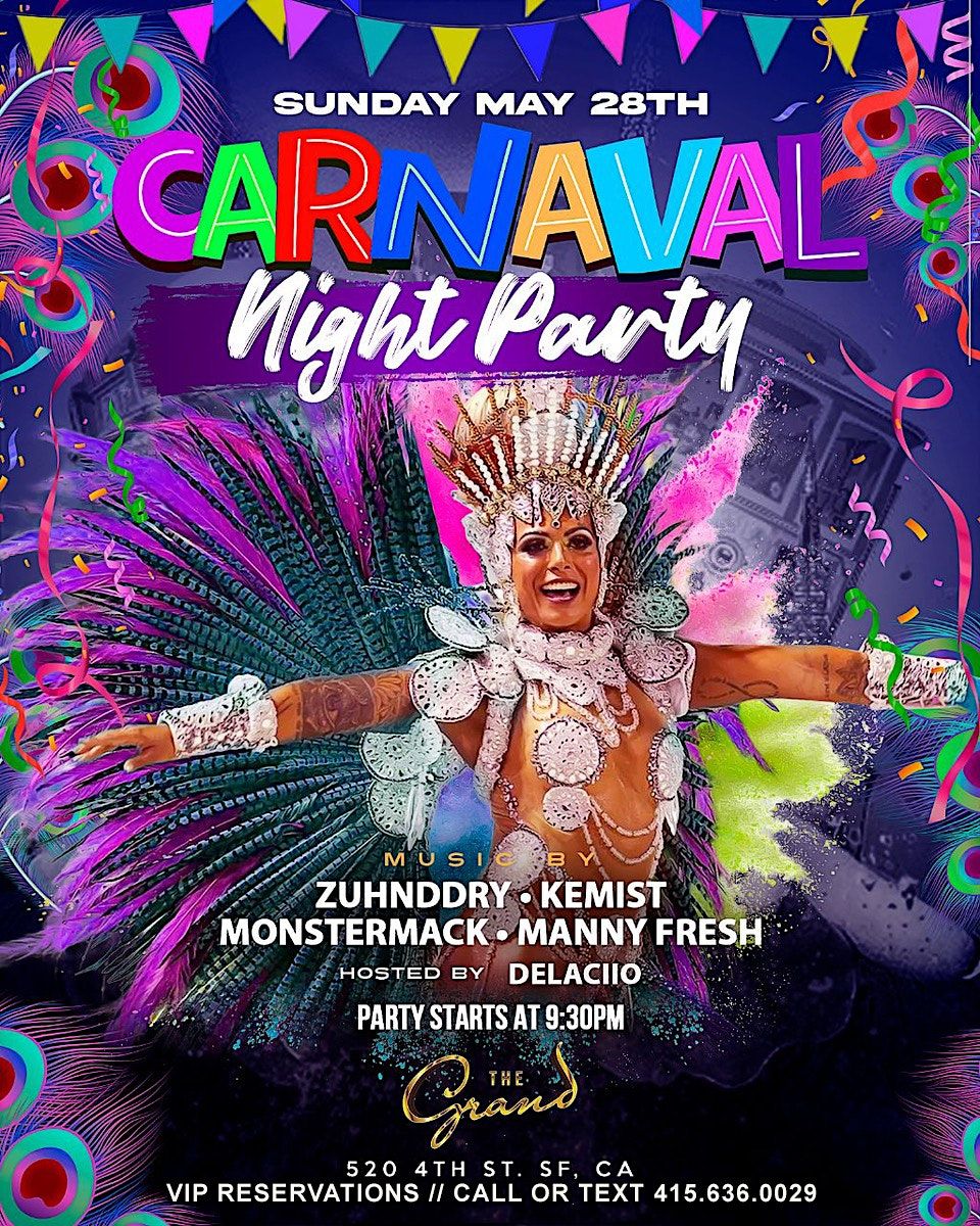 Carnaval Night Party at The Grand Nightclub 5.28.23