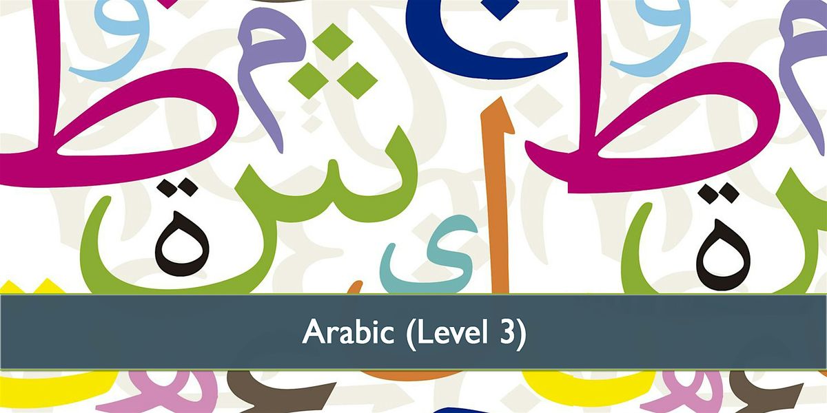 Arabic Level 3 - October 2024