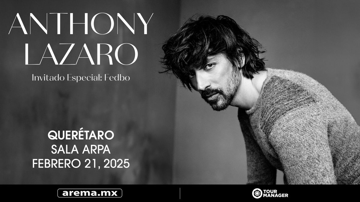 Anthony Lazaro en Quer\u00e9taro.