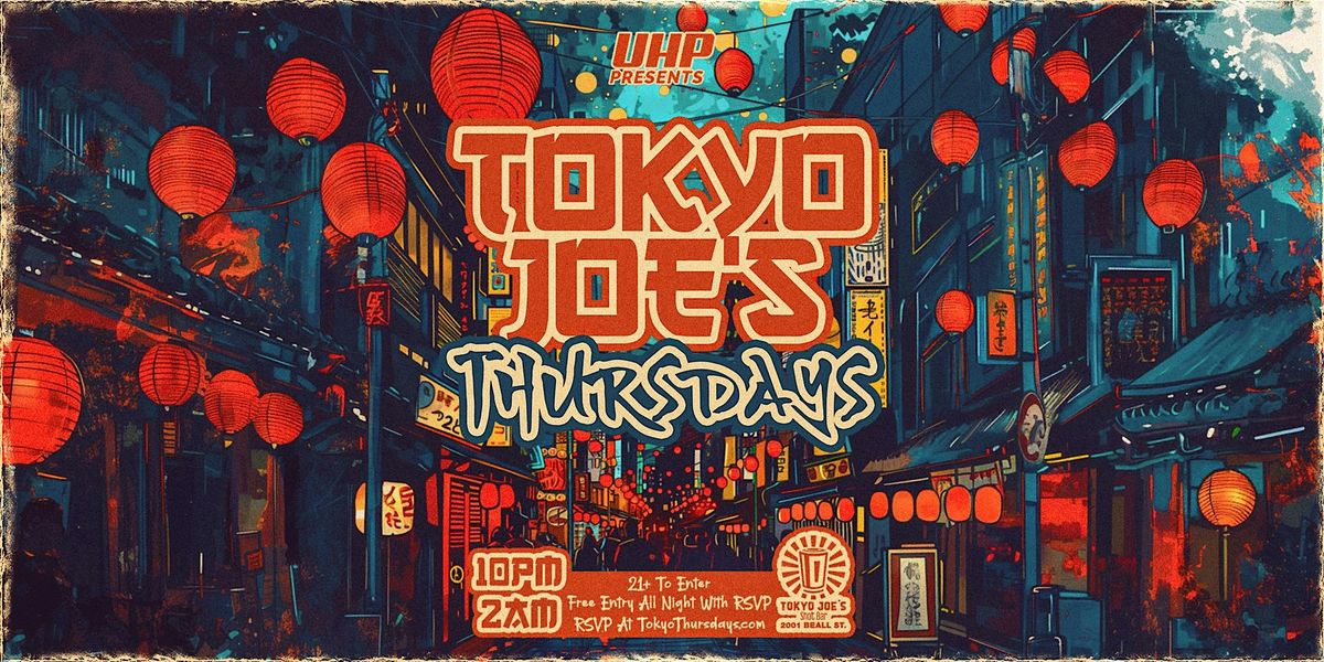 Tokyo Joe's Thursdays