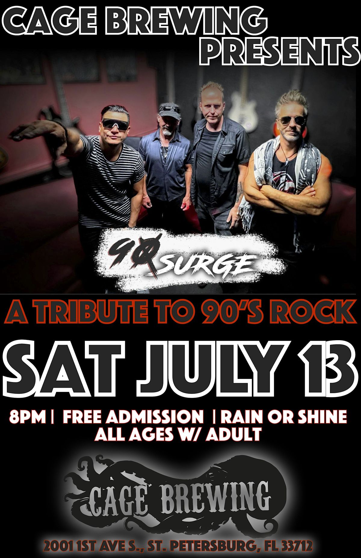 90 Surge: A tribute to 90's ROCK | SAT JUL 13 | Cage Brewing, St. Petersburg, FL | FREE