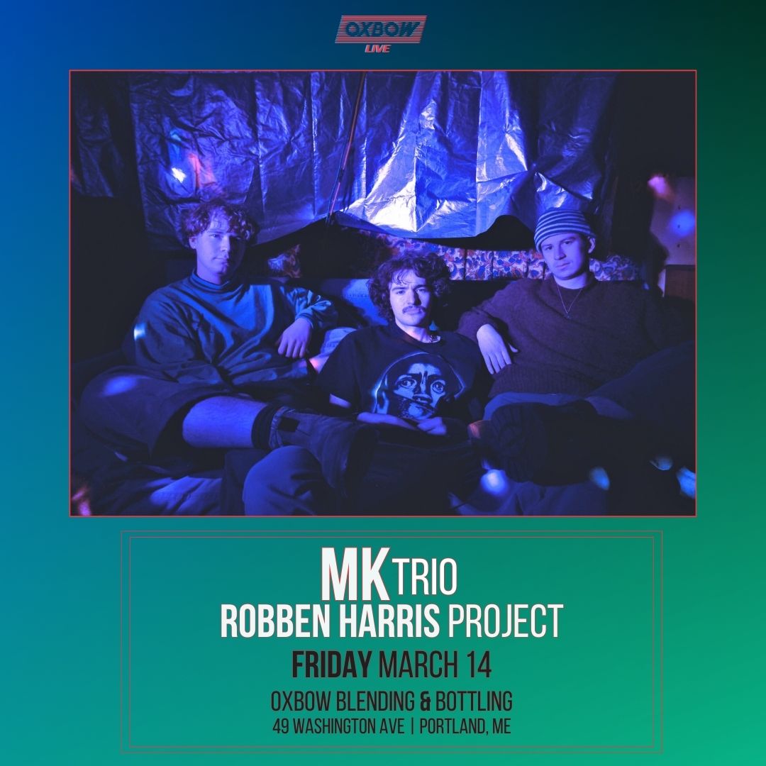 MKTrio with Robben Harris Project @ Oxbow 