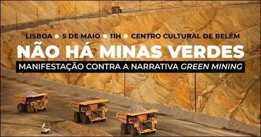 Manifestação contra a narrativa Green Mining, Centro Cultural de Belém, Lisbon, 5 May 2021