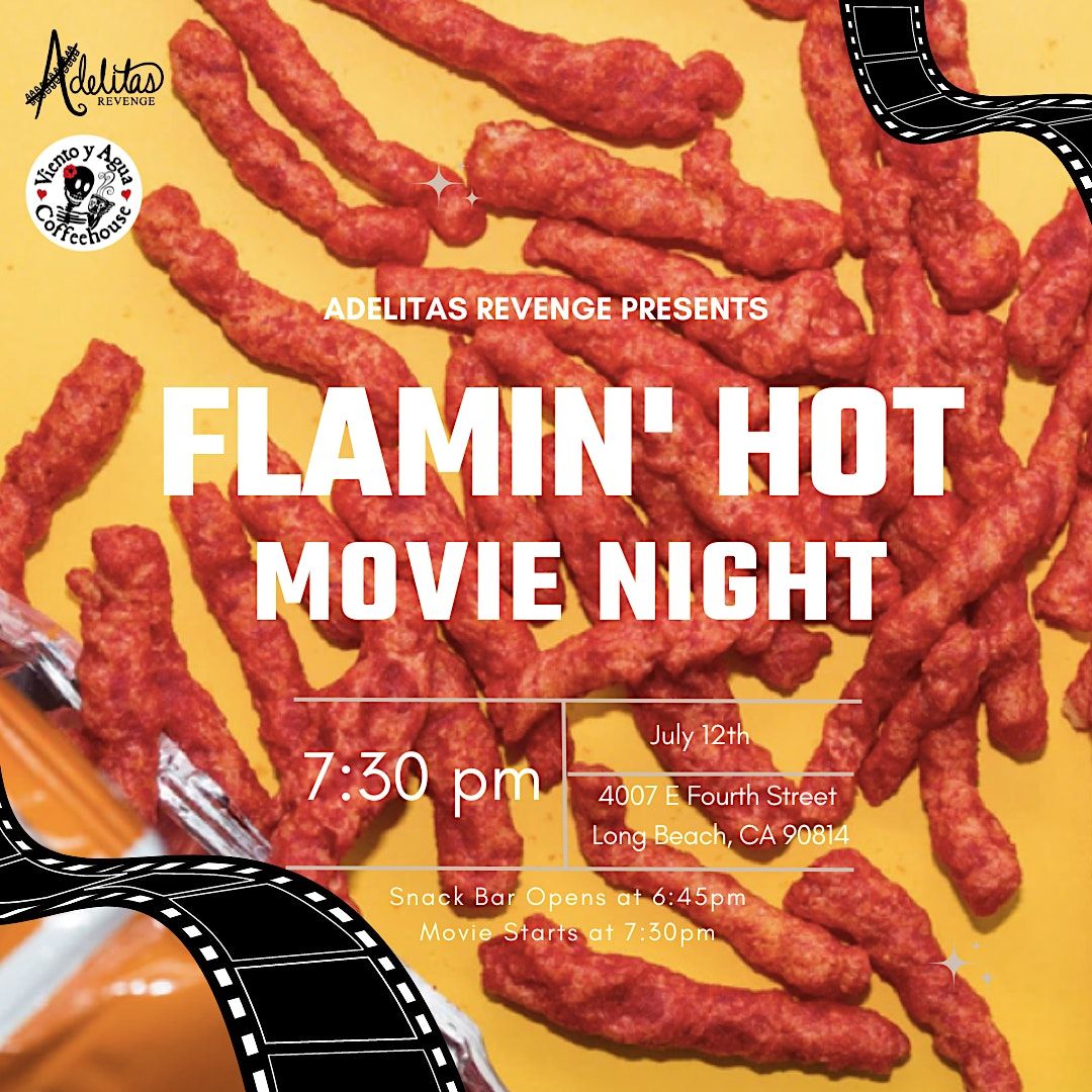 Flamin' Hot Movie Night