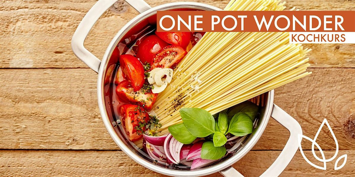 ONE POT WONDER