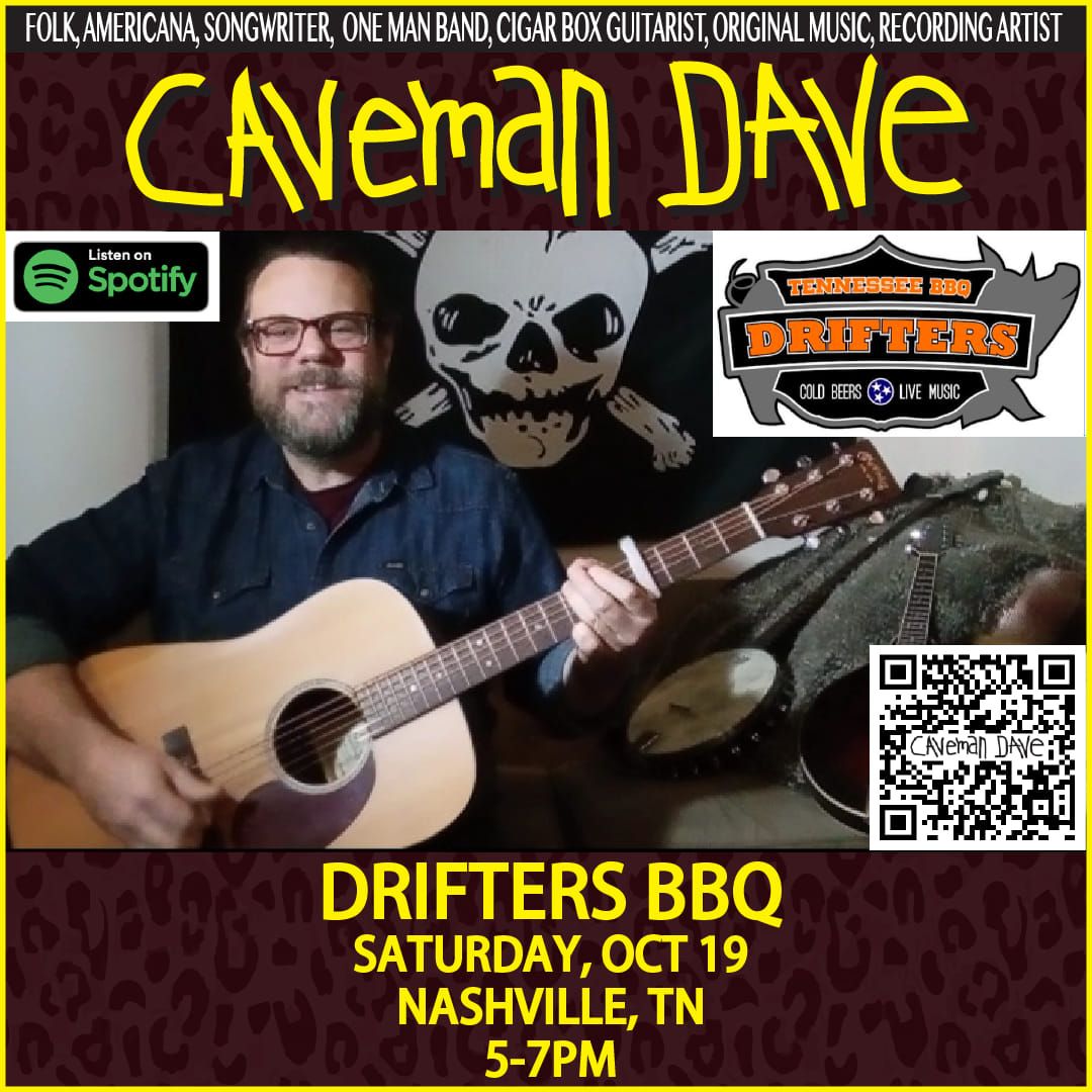 Caveman Dave at Drifters BBQ 