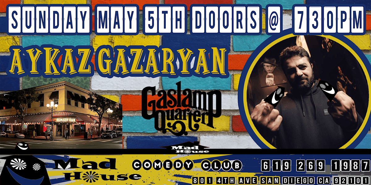 Ike Gazaryan  live in San Diego @ The World Famous Mad House Comedy Club