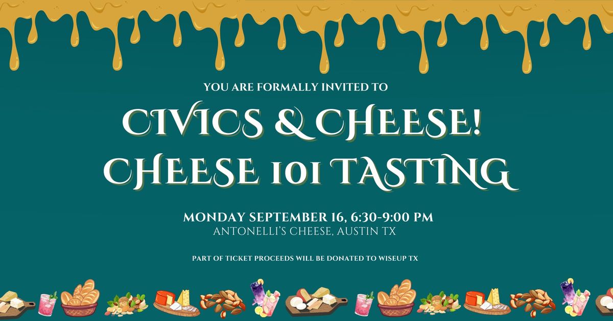 Civics & Cheese!