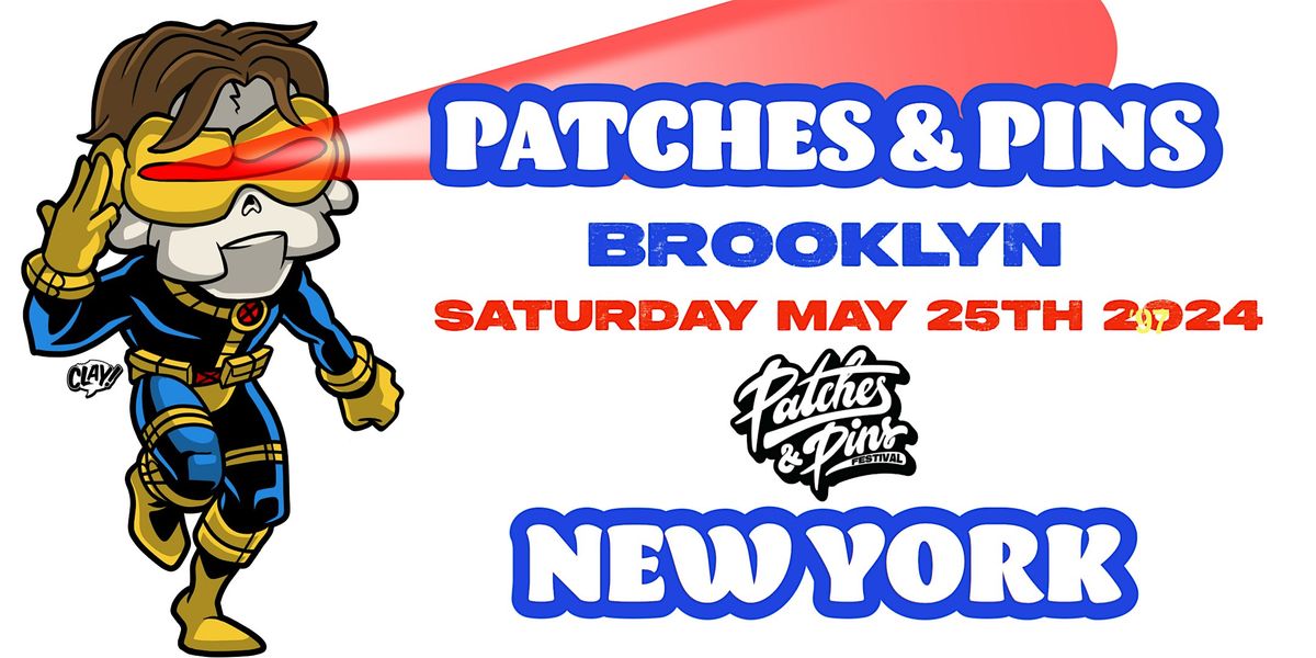 Patches & Pins Expo NEW YORK CITY Feat: Cap Con