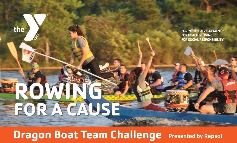 YMCA Dragon Boat Team Challenge Event Presented by Repsol