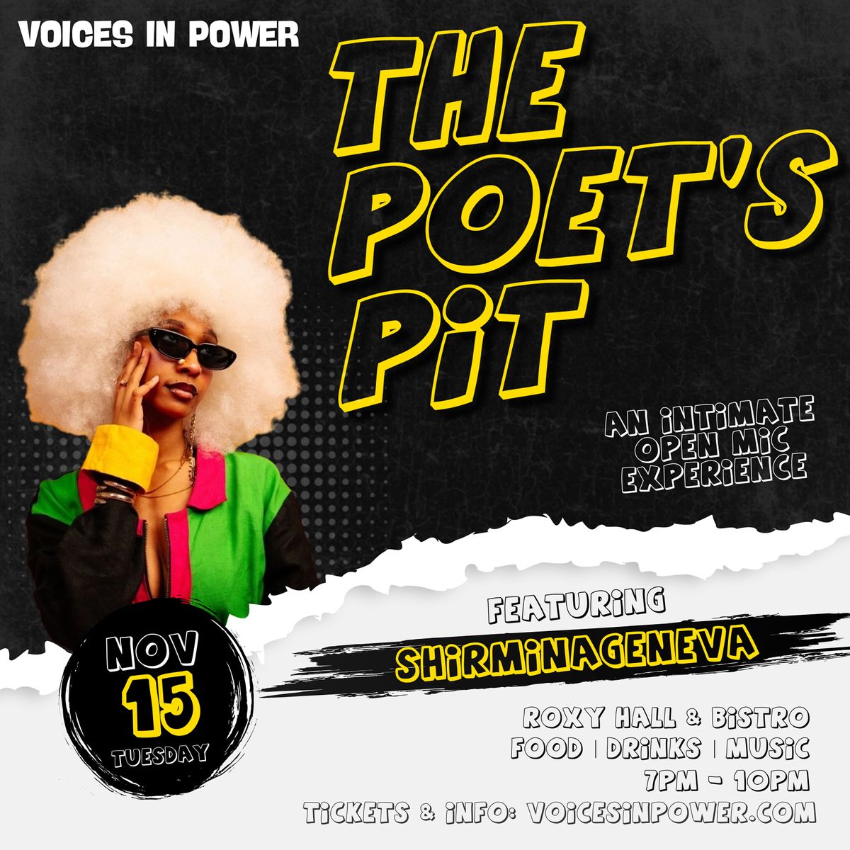 Voices In Power: The Poet's Pit Ft. ShirminaGeneva | PHILLY