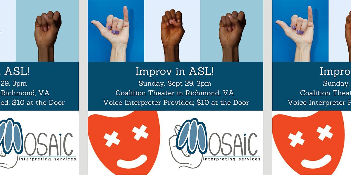 Improv in ASL!