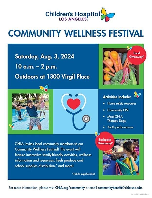 2024 Children's Hospital Los Angeles Community Wellness Festival