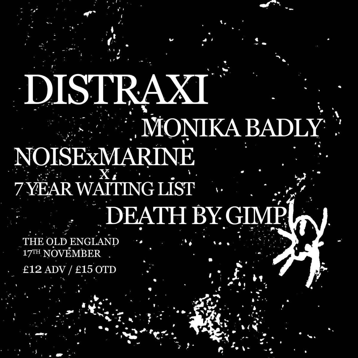 BVG Presents: Distraxi, Monika Badly, sevenyearwaitinglist + Noise Marine, DBG