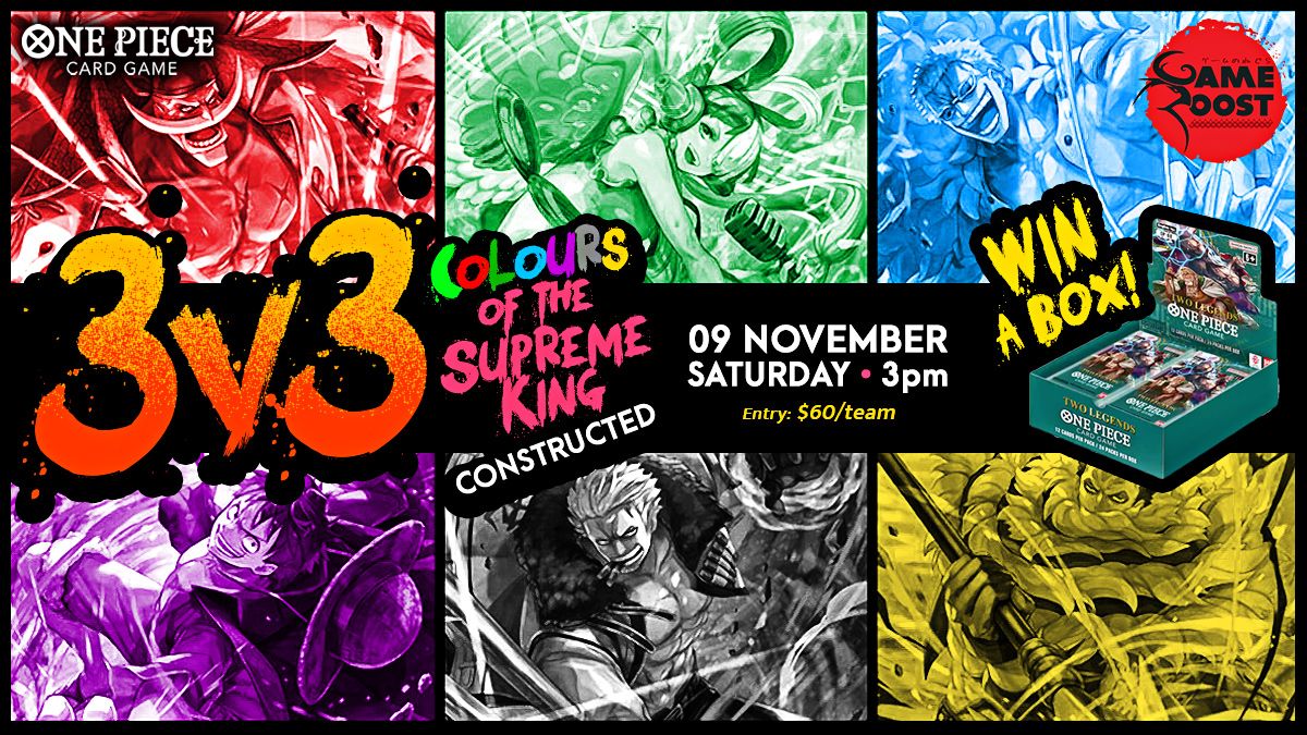 ONE PIECE 3V3 Colours of the Supreme King WIN A BOX Tournament!