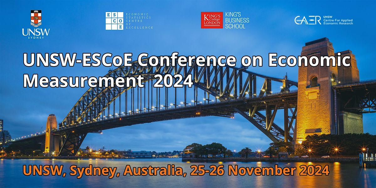 UNSW-ESCoE Conference on Economic Measurement 2024