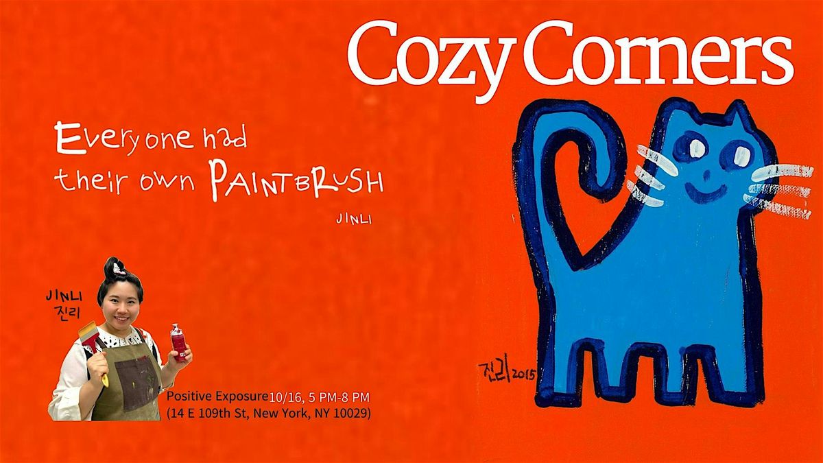 Cozy Corners - A Positive Exposure Exhibition (Closing Event)