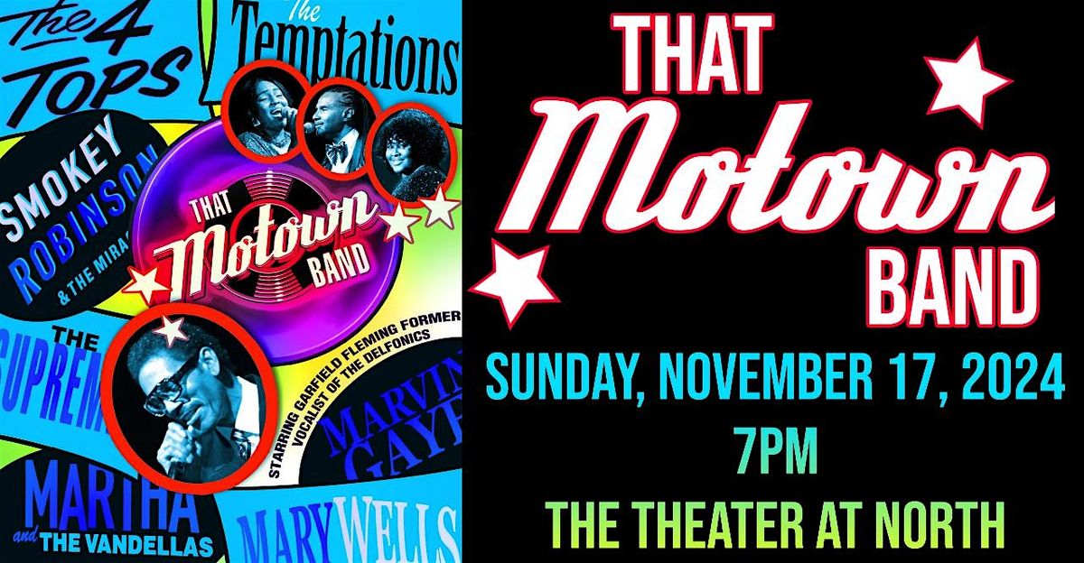 "That Motown Band"  - An Afternoon of Motown's Greatest Hits