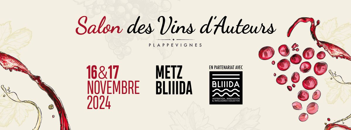 Salon des Vins d'Auteurs 2024 - Plappevignes \u00e0 Metz BLIIIDA